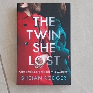 The Twin She Lost by Shelan Rodger
